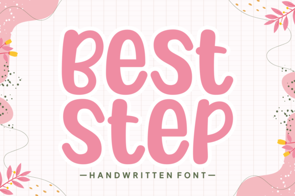 Best Step Font: Elevating Digital Campaigns with Sweet Script Typography