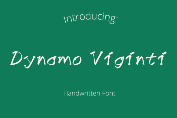 Dyname Viginti: The Perfect Script Amp Font for Handmade Charm