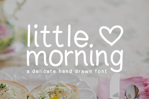 Little Morning: A Handwritten Font for Modern Web and Digital Design