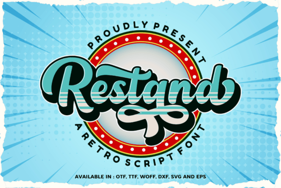 Restand: How a Retro Script Font Can Elevate Your Campaign Visuals