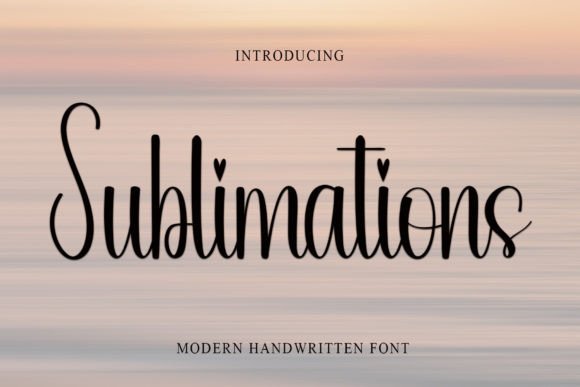 Sublimations: A Handwritten Font with Editorial Elegance
