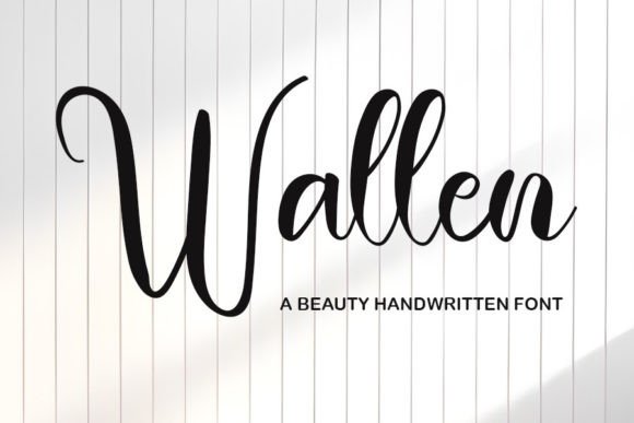 Wallen Font: A Stylish Script for Building a Memorable Brand Identity